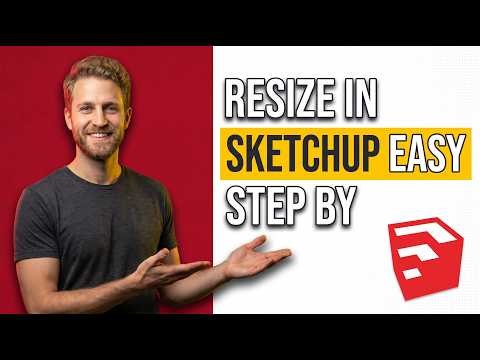 How To Resize In SketchUp [Easy Step-By-Step Guide]
