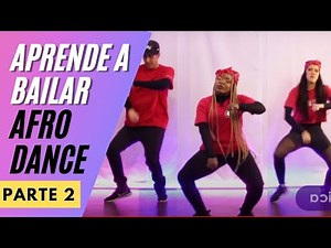 TUTORIAL pasos AFRO DANCE - 5 pasos de baile afro PARTE 2 - Aprender a bailar afro 2021