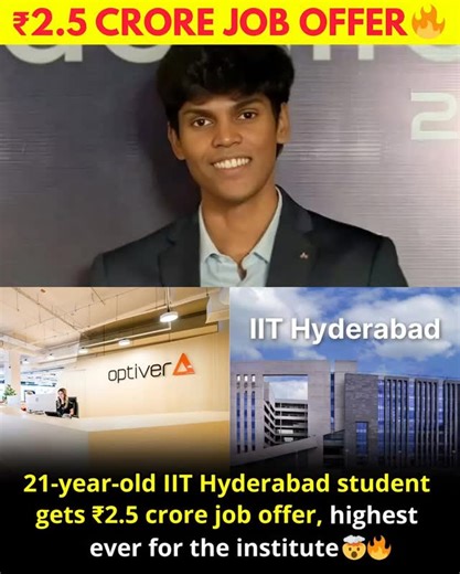 INDIAN on Instagram: "2.5 crore at just 21 india just witnessed a placement history being rewritten a 21-year-old iit hyderabad computer science student has bagged a massive 2.5 crore international job offer from global trading giant optiver- the highest package ever in iith history, achieved through a pre-placement offer after an internship, even during a slow hiring season from competitive programming since first year to becoming one of the top 100 coders in india this story proves talent + co