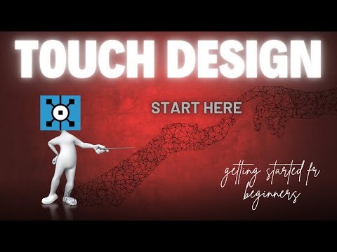 TOUCH DESIGN for Absolute Beginners