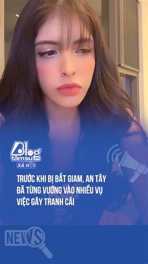 6.6K views | Trước khi bị b.ắt gi.am, An Tây đã từng vướng vào nhiều vụ việc gây tra.nh c.ãi | Blog Tâm Sự TV | Facebook