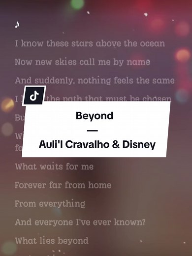 Beyond - Auli'l Cravalho & Disney Lyrics