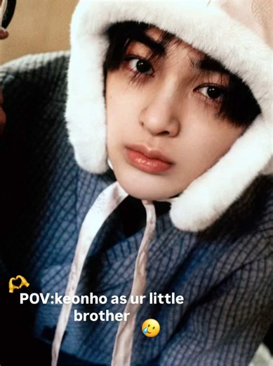 POV: Keonho as ur little bro , Keonho Local Au || BESAR UDAH DIA 😭😭😭😭 #fyppppppppppppppppppppppp #creatorsearchinsight #4upageシ #xybca #creatorsearchinsight