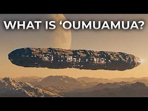 What We Know and Don’t Know About ‘Oumuamua