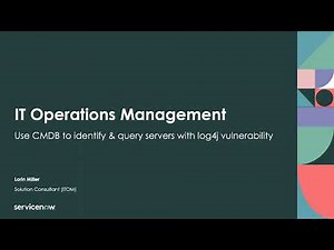 How To - Use the CMDB to identify & query servers with the log4j vulnerability