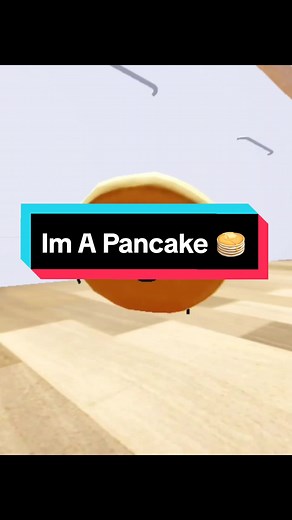 Im a pancake im a pancake DudUDudU #pancake