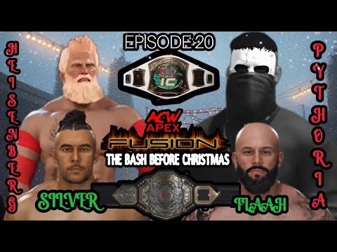 ACW APEX CAW WRESTLING FUSION Episode 20 THE BASH BEFORE CHRISTMAS CPV 