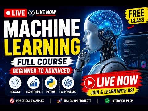 Machine Learning Crash Course LIVE | 2026 Latest AI & ML Concepts