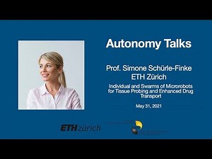 Autonomy Talks - Simone Schürle-Finke: Individual and swarms of microrobots