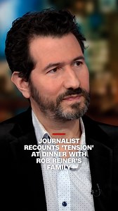 Erin Burnett talks to Steven Zeitchik, a senior editor for the Hollywood Reporter who covered Rob Reiner for many years and writes about a dinner he had with the Reiner family in 2015 when they were promoting the movie “Being Charlie”. | Erin Burnett OutFront