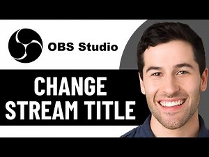 HOW TO CHANGE STREAM TITLE ON OBS 2026! (FULL GUIDE)