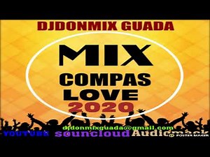 MIXTAPE COMPAS 2020 DJDONMIX GUADA