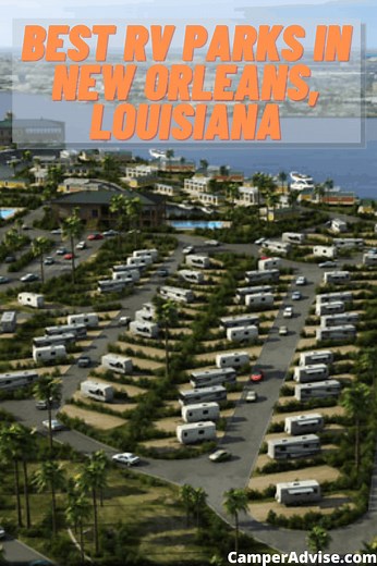 9 Amazing RV Parks in New Orleans, Louisiana