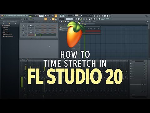 How to Time Stretch in FL Studio 20
