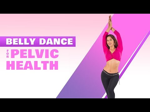 Belly Dance For Pelvic Health