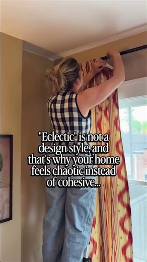 I’m sorry to be the one to tell you this, but “Eclectic” is not an interior design style, and that’s