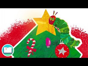 🐛🎄 The Very Hungry Caterpillar's Christmas Tree: Animated Read-Aloud for Kids!