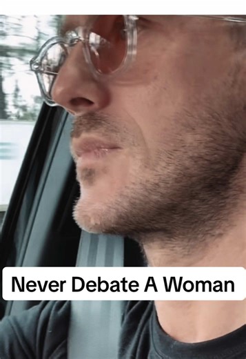 Never debate a woman #men #dating #masculinity #femalenature #truth | a woman