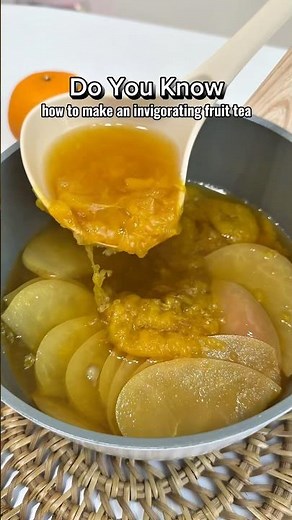 Do You Know How To Make A Fruit Tea To Relieve Dryness & Fatigue?