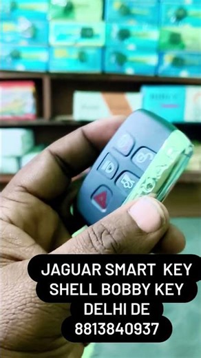 Jaguar smart key Shell Bobby Key Delhi 8813840937