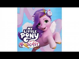 A Crafternoon With Izzy Moonbow | Ep. 2 | My Little Pony: The Podcast