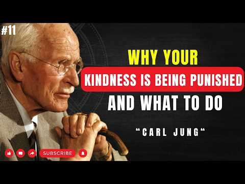 Why Kind People Are Often Taken for Granted – Carl Jung