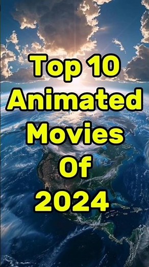 Top 10 animated movies of 2024🔥🔥#shorts#YouTube#movies#2024#anime#hollywood#cartoon#poems#viralvideo