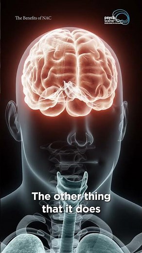 The psychiatric benefits of N-acetylcysteine (NAC)