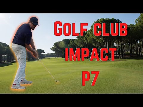 Golf Swing: P7 Explained