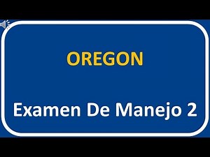 Examen De Manejo De Oregon 2