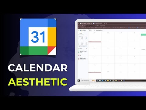 🎨 How to Make Your Google Calendar Aesthetic (Step-by-Step 2025 Guide)
