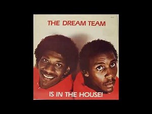 The Dream Team - The Dream Team Is In The House (1985)