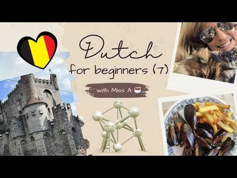 DUTCH for beginners 🇧🇪 🇳🇱 (7) LISTENING + READING with Miss A ☕️ for MAHERMO 🤗