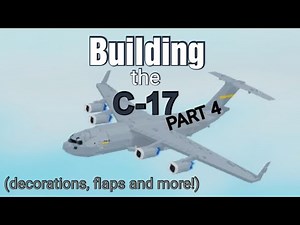 Construyendo el Boeing C-17 Globemaster III en (plane crazy) Roblox //parte 4 "small version"