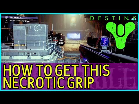 DESTINY 2 How to get Necrotic Grip