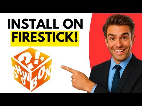 How To Install Showbox On Firestick (UPDATED 2026)