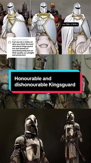 Replying to @JP Honourable and dishonourable Kingsguard #asoiaf #kingsguard #asongoficeandfire #gameofthrones #knights