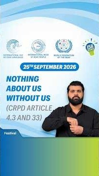 Nothing About Us Without US | Day 5: International Week of Deaf People | ISH News