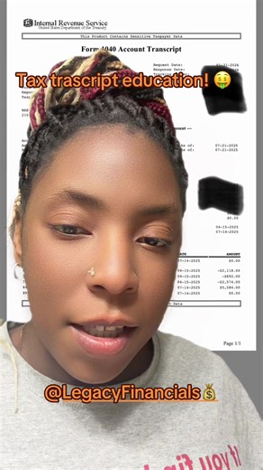 A little transcript education! DM me today to get your taxes done correctly. We service all 50 state and offer up to $7,500 in tax advances. Follow @legacy financials for more! #money #dfw #taxseason #2025