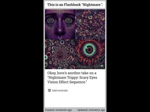 This is an Flashback "Nightmare Trippy": Scary Eyes Vision Sequence.