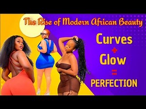 "The Sexiest Women Alive? African Beauty Will Convince You 😏"