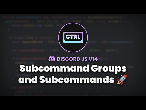 Subcommand & Subcommand Groups (Discord.js + DJS-Commander)