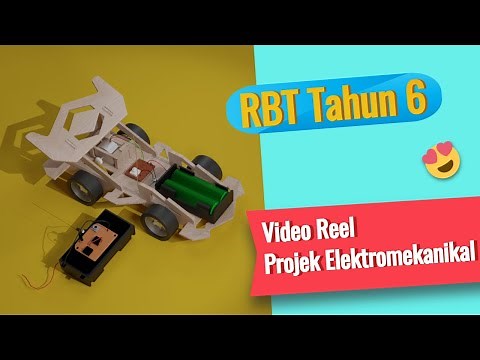 RBT Tahun 6 - Video Reel Projek Kereta Kawalan Jauh