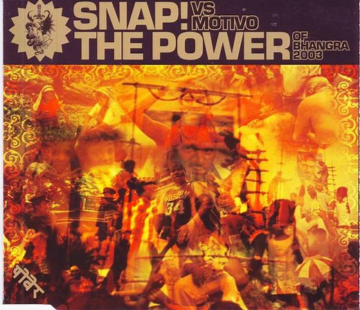 Snap! Vs Motivo - The Power Of Bhangra 2003