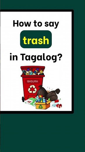 How to Say TRASH in Tagalog? | Filipino Lessons for Beginners 🇵🇭