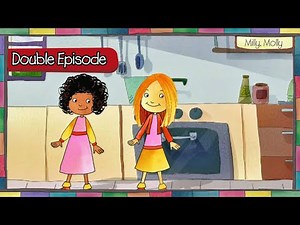 Milly, Molly | Double Episode - Season 1 & 2 - EP4