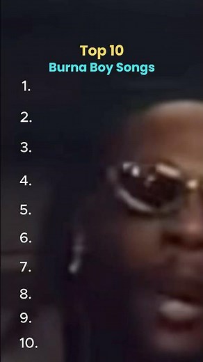 Top 10 Burna Boy Songs