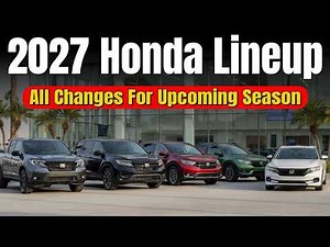 The Competition Should Be Worried: Honda Unveiled 6 All-New Models for 2027