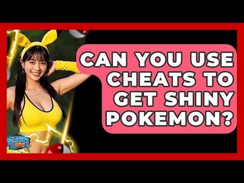 Can You Use Cheats To Get Shiny Pokemon? - The Trainers Guide