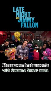 Jimmy Fallon & Sesame Street Cast Play 'Sesame Street' Theme on Classroom Instruments